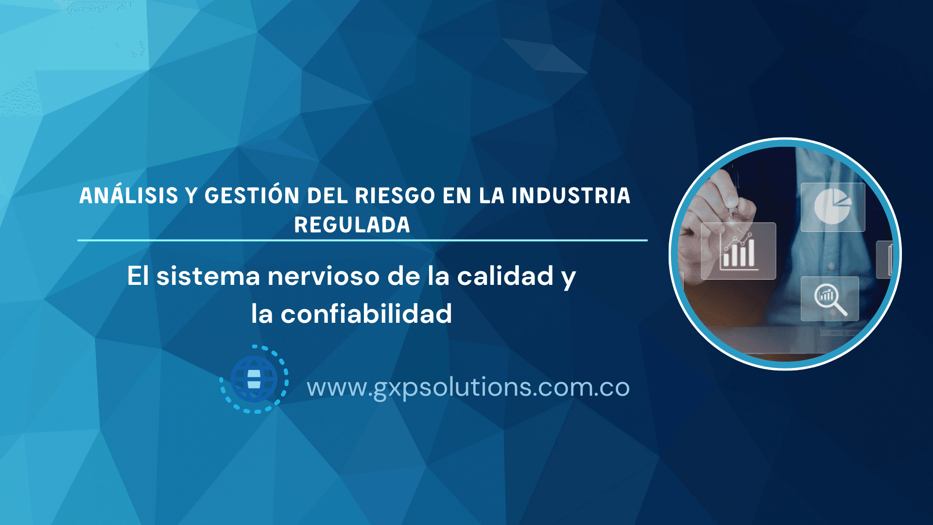 Análisis y gestión del riesgo en la industria farmacéutica: tendencias, retos y buenas prácticas para Latinoamérica